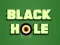 Oyunu Black Hole çevrimiçi