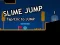 Oyunu Slime Jump çevrimiçi