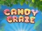 Oyunu Candy Craze çevrimiçi