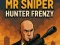 Oyunu Mr Sniper Hunter Frenzy çevrimiçi