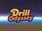 Oyunu Drill Odyssey çevrimiçi
