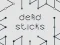 Oyunu Dead Sticks çevrimiçi