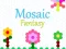 Oyunu Mosaic Fantasy çevrimiçi