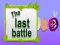 Oyunu The Last Battle çevrimiçi