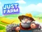 Oyunu Just Farm çevrimiçi