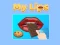Oyunu My Lips çevrimiçi
