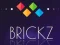 Oyunu BrickZ çevrimiçi