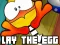 Oyunu Lay The Egg çevrimiçi