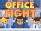 Oyunu Office Fight çevrimiçi