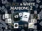 Oyunu Black & White Mahjong 2 çevrimiçi