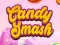 Oyunu Candy Smash çevrimiçi