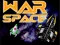 Oyunu War Space çevrimiçi