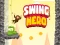Oyunu Swing Hero çevrimiçi