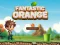 Oyunu Fantastic Orange çevrimiçi
