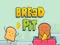 Oyunu Bread Pit 2021 çevrimiçi