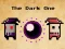 Oyunu The Dark One çevrimiçi