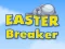 Oyunu Easter Breaker çevrimiçi