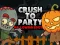Oyunu Crush to Party Halloween Edition çevrimiçi