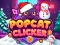 Oyunu Popcat Clicker çevrimiçi