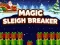 Oyunu Magic Sleigh Breaker çevrimiçi