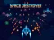 Oyunu Space Destroyer çevrimiçi