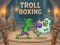 Oyunu Troll Boxing çevrimiçi