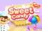 Oyunu Sweet Candy çevrimiçi