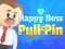 Oyunu Happy Boss Pull Pin çevrimiçi