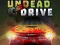 Oyunu Undead Drive çevrimiçi
