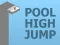 Oyunu Pool High Jump çevrimiçi