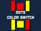 Oyunu Dot Color Switch çevrimiçi