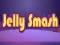 Oyunu Jelly Smash çevrimiçi