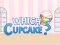 Oyunu Which Cupcake çevrimiçi