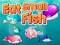 Oyunu Eat Small Fish çevrimiçi