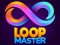 Oyunu Loop Master çevrimiçi