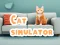 Oyunu Cat Simulator çevrimiçi