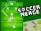 Oyunu Soccer Merge çevrimiçi