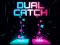Oyunu Dual Catch çevrimiçi