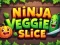Oyunu Ninja Veggie Slice çevrimiçi