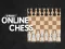 Oyunu 2 Player Online Chess çevrimiçi