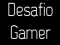Oyunu Desafio Gamer çevrimiçi