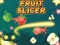 Oyunu Fruit Slicer çevrimiçi