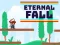 Oyunu Eternal Fall çevrimiçi