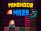 Oyunu MineNoob Maze çevrimiçi