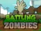 Oyunu Battling Zombies çevrimiçi