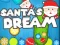 Oyunu Santa's Dream çevrimiçi