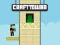 Oyunu Craft Tower çevrimiçi