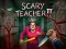 Oyunu Scary Teacher II çevrimiçi