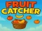 Oyunu Fruit catcher çevrimiçi