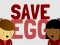 Oyunu Save Egg çevrimiçi